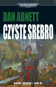 Duchy Gaunta: Czyste Srebro