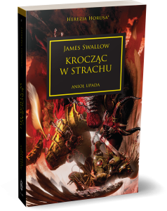 Krocząc w Strachu – Herezja Horusa Tom 21
