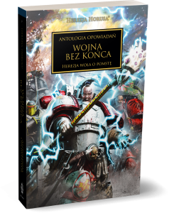 Wojna Bez Końca – antologia Herezja Horusa Tom 33