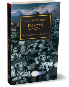 Fałszywi Bogowie – Herezja Horusa Tom 2