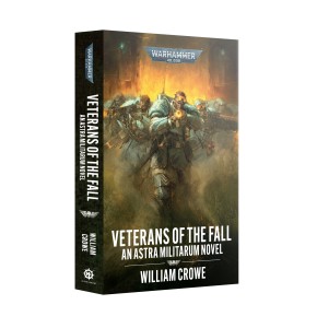 Veterans of the Fall (PB) – Black Library Warhammer 40K Novel