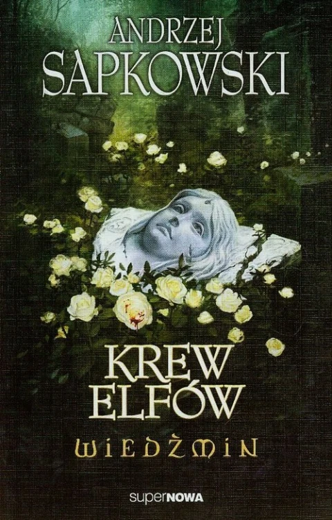 Wiedźmin. Tom 3. Krew elfów
