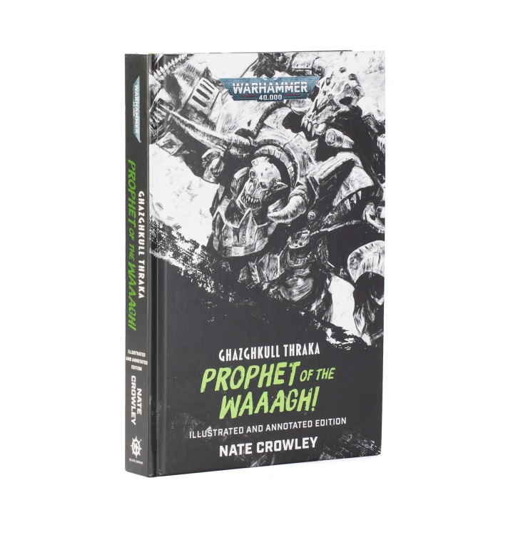 Ghazghkull Thraka: Prophet of the Waaagh!